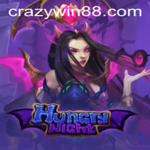 Exploring the Thrills of HungryNight and the CRAZYWIN Phenomenon